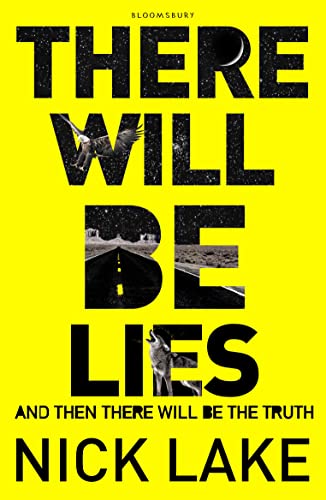 Beispielbild fr There Will Be Lies zum Verkauf von WorldofBooks