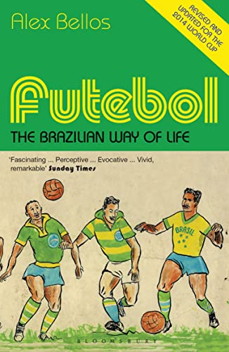 Stock image for Futebol: The Brazilian Way of Life - Updated Edition for sale by WorldofBooks