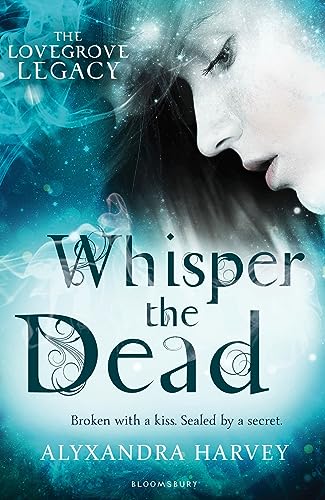 Stock image for Whisper the Dead (Lovegrove Legacy Trilogy 2) for sale by AwesomeBooks