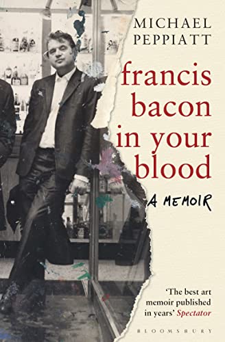 9781408856307: Francis Bacon in Your Blood