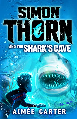 9781408858059: Simon Thorn and the Shark's Cave (Simon Thorn 3)