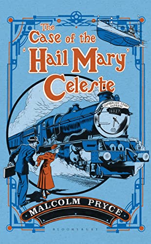 Stock image for The Case of the 'Hail Mary' Celeste for sale by Hippo Books