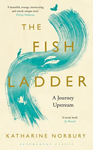 9781408859230: The Fish Ladder: A Journey Upstream [Idioma Ingls]