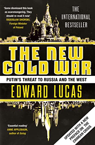 9781408859285: The New Cold War: Putin's Threat to Russia and the West