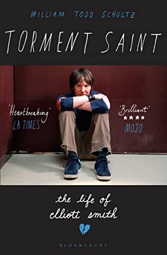 Stock image for Torment Saint: The Life of Elliott Smith for sale by Chiron Media