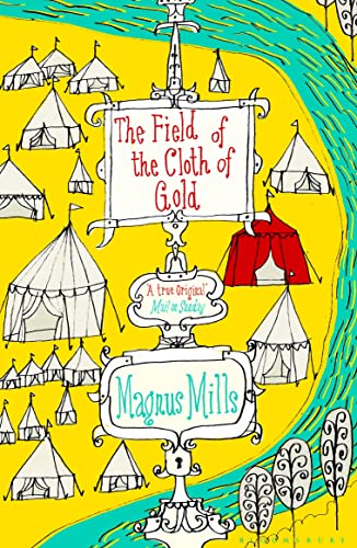 Beispielbild fr The Field of the Cloth of Gold zum Verkauf von WorldofBooks