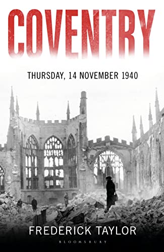 Beispielbild fr Coventry: Thursday, 14 November 1940 zum Verkauf von WorldofBooks