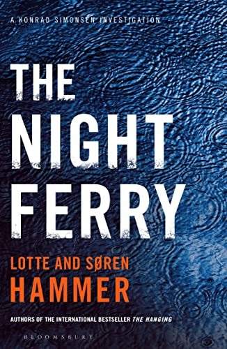 9781408860359: The Night Ferry (A Konrad Simonsen Thriller)