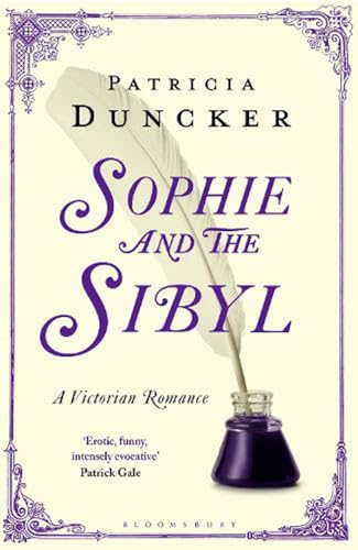 Stock image for Sophie and the Sibyl: A Victorian Romance for sale by SecondSale