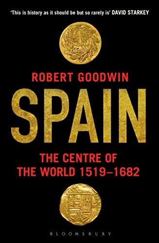 Beispielbild fr Spain : The Centre of the World 1519-1682 zum Verkauf von Better World Books