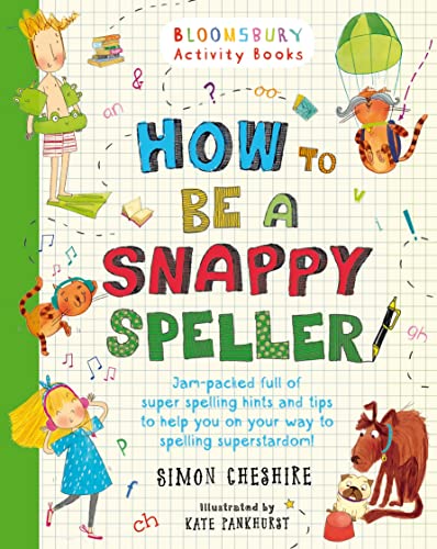Imagen de archivo de How to Be a Snappy Speller a la venta por Blackwell's