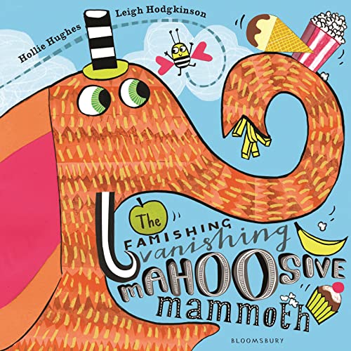 Stock image for The Famishing Vanishing Mahoosive Mammoth for sale by WorldofBooks