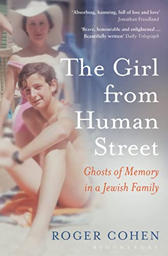 Imagen de archivo de The Girl From Human Street: A Jewish Family Odyssey a la venta por WorldofBooks