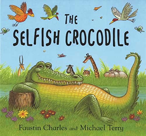 9781408864227: The Selfish Crocodile: Big Book