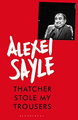 Imagen de archivo de Thatcher Stole My Trousers a la venta por WorldofBooks