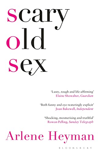 Stock image for Scary Old Sex for sale by Blackwell's