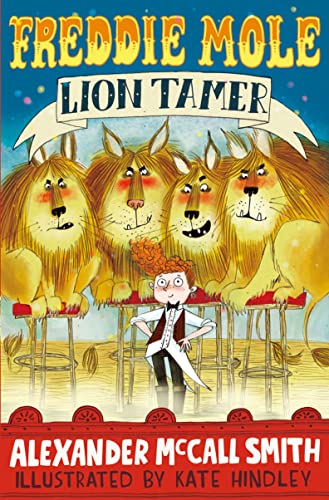 Stock image for Freddie Mole, Lion Tamer for sale by AwesomeBooks