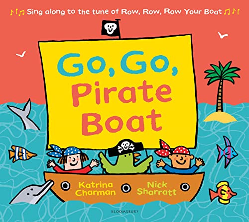 9781408866337: Go, Go, Pirate Boat (New Nursery Rhymes)