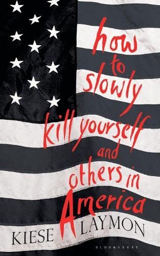 Beispielbild fr How to Slowly Kill Yourself and Others in America zum Verkauf von Majestic Books