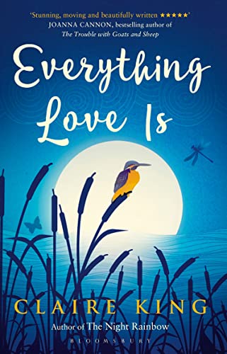 Stock image for Everything Love Is for sale by Better World Books: West