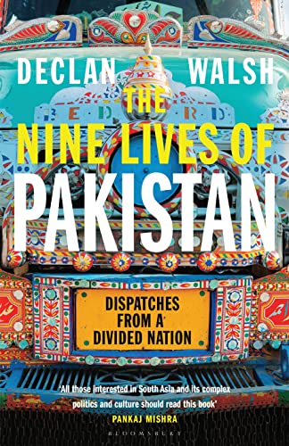 Imagen de archivo de The Nine Lives of Pakistan: Dispatches from a Divided Nation a la venta por WorldofBooks