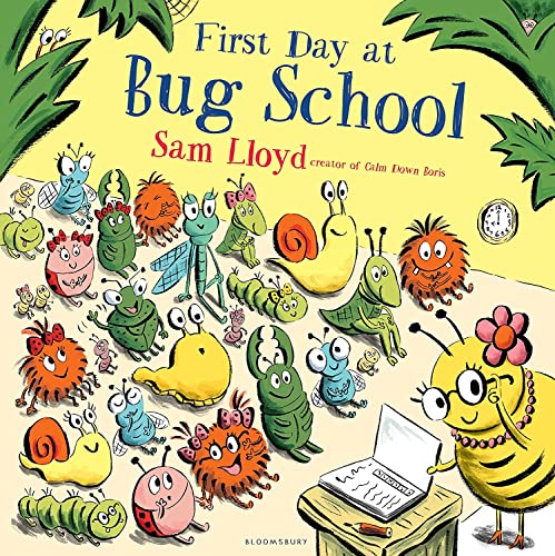 Stock image for First Day at Bug School for sale by Goodwill Southern California