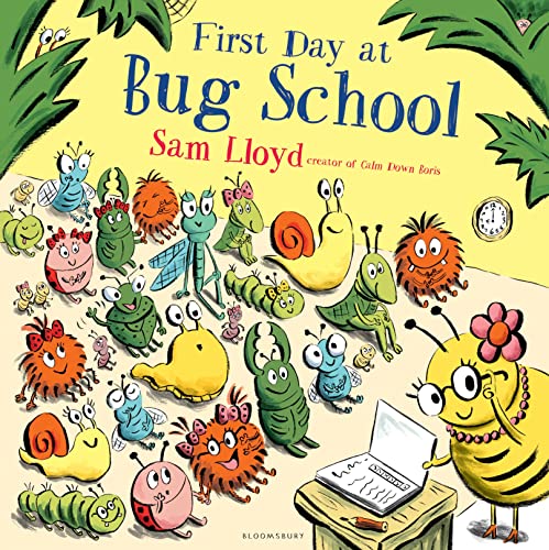 Stock image for First Day at Bug School for sale by Goodwill Southern California