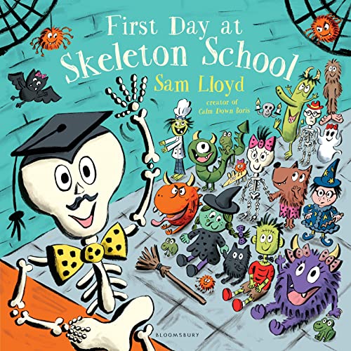 Imagen de archivo de First Day at Skeleton School a la venta por Blackwell's