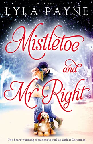 Stock image for Mistletoe and Mr. Right: Two Stories of Holiday Romance