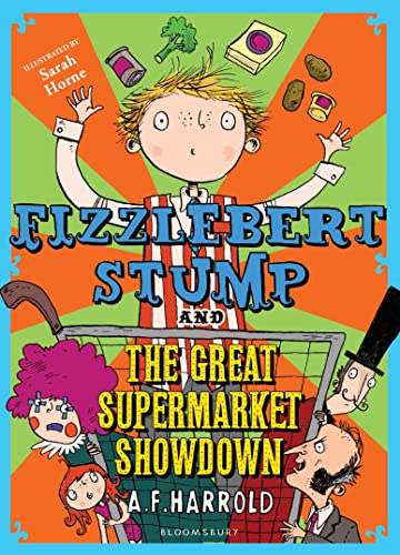 Imagen de archivo de Fizzlebert Stump and the Great Supermarket Showdown a la venta por WorldofBooks