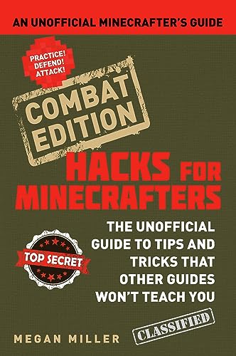 9781408869635: Hacks for Minecrafters: Combat Edition: An Unofficial Minecrafters Guide