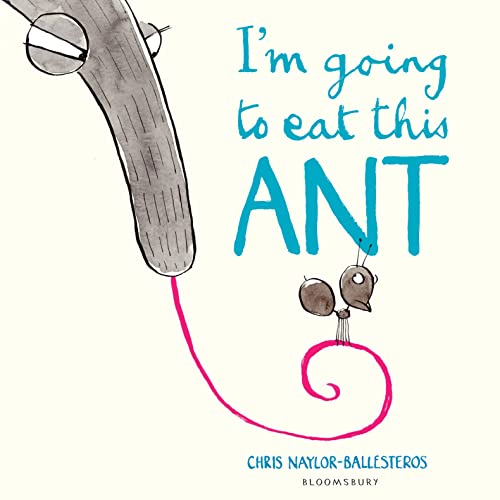 Beispielbild fr I'm Going To Eat This Ant zum Verkauf von AwesomeBooks