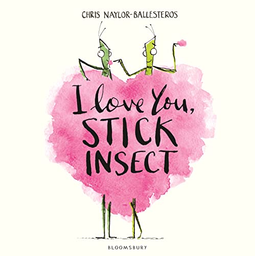 Beispielbild fr I Love You, Stick Insect zum Verkauf von WorldofBooks
