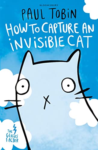 9781408869970: The Genius Factor. How To Capture An Invisible Cat