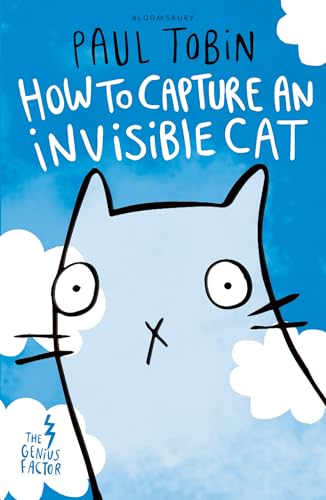 Stock image for The Genius Factor: How to Capture an Invisible Cat (Genius Factor 1) for sale by Reuseabook
