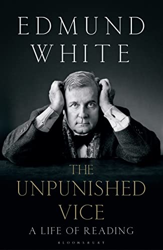 Stock image for The Unpunished Vice: A Life of Reading for sale by WorldofBooks