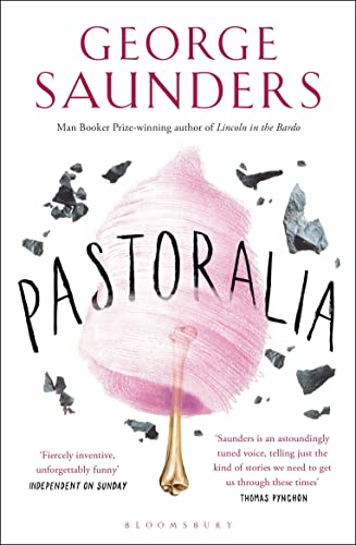 9781408870532: Pastoralia: George Saunders