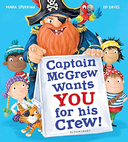 Stock image for Captain McGrew Wants You for his Crew! for sale by AwesomeBooks