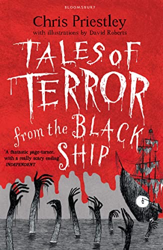 Beispielbild fr Tales of Terror from the Black Ship: Chris Priestley. Illustrated by David Roberts zum Verkauf von WorldofBooks