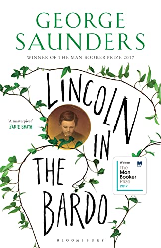 Stock image for Lincoln in the Bardo: WINNER OF THE MAN BOOKER PRIZE 2017 (Bloomsbury Publishing) for sale by WorldofBooks