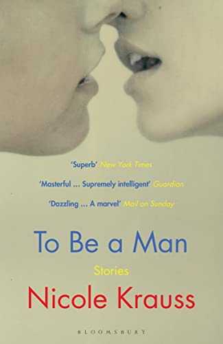 9781408871850: To Be a Man