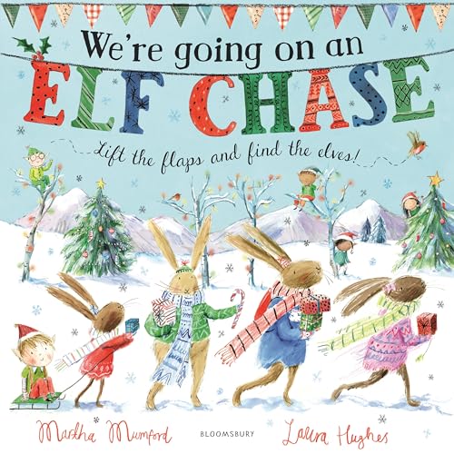 9781408872413: We're Going on an Elf Chase: A Lift-the-Flap Adventure