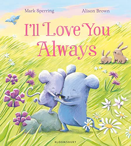 Stock image for Ill Love You Always for sale by Reuseabook