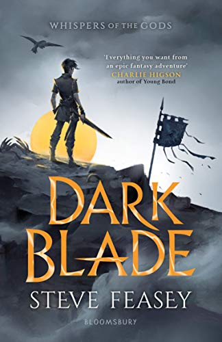 Stock image for Dark Blade : Whispers of the Gods Book 1 for sale by Better World Books