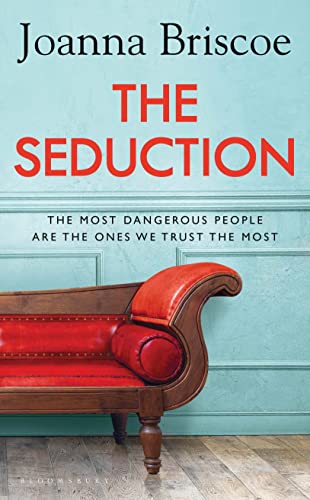 Beispielbild fr The Seduction : An Addictive New Story of Desire and Obsession zum Verkauf von Better World Books