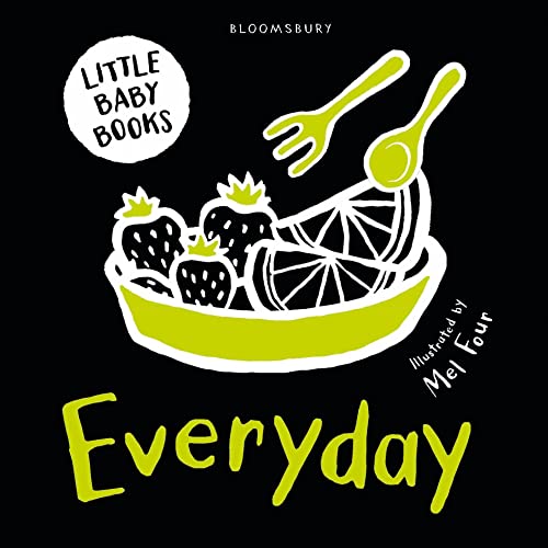 9781408873762: Little Baby Books: Everyday (Bloomsbury Little Black and White Baby Books)
