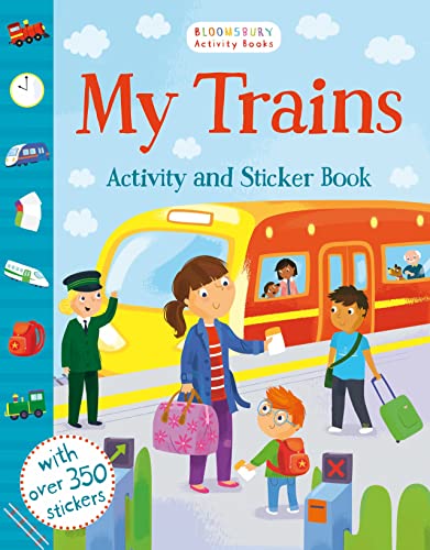 9781408877357: My Trains Activity and Sticker Book (Bloomsbury Activity Books) [Idioma Ingls]