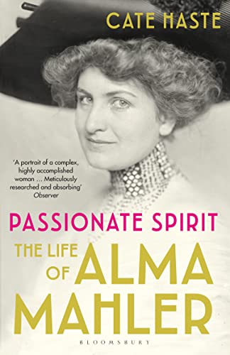 Imagen de archivo de Passionate Spirit: The Life of Alma Mahler a la venta por WorldofBooks