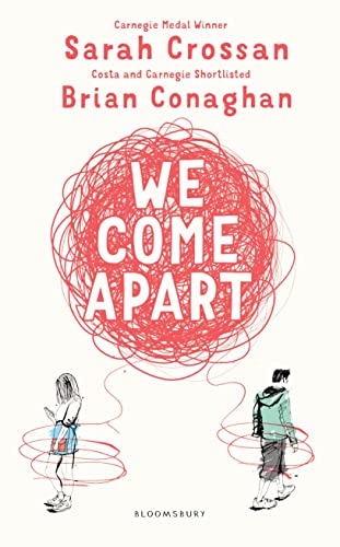 9781408878859: We Come Apart: Sarah Crossan & Brian Conaghan