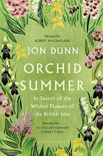 9781408880944: Orchid Summer: In Search of the Wildest Flowers of the British Isles